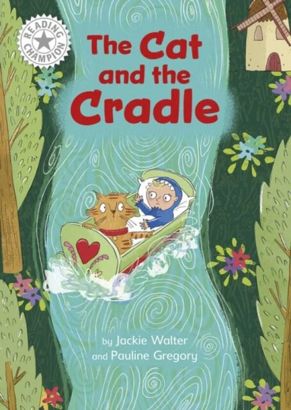 Reading Champion: The Cat and the Cradle av Jackie Walter