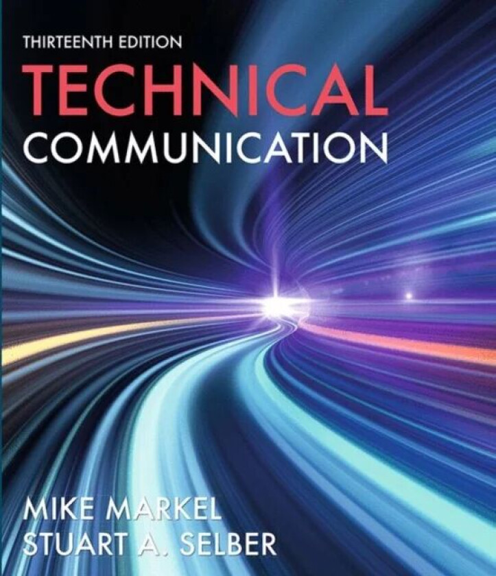 Technical Communication av Mike Markel, Stuart Selber