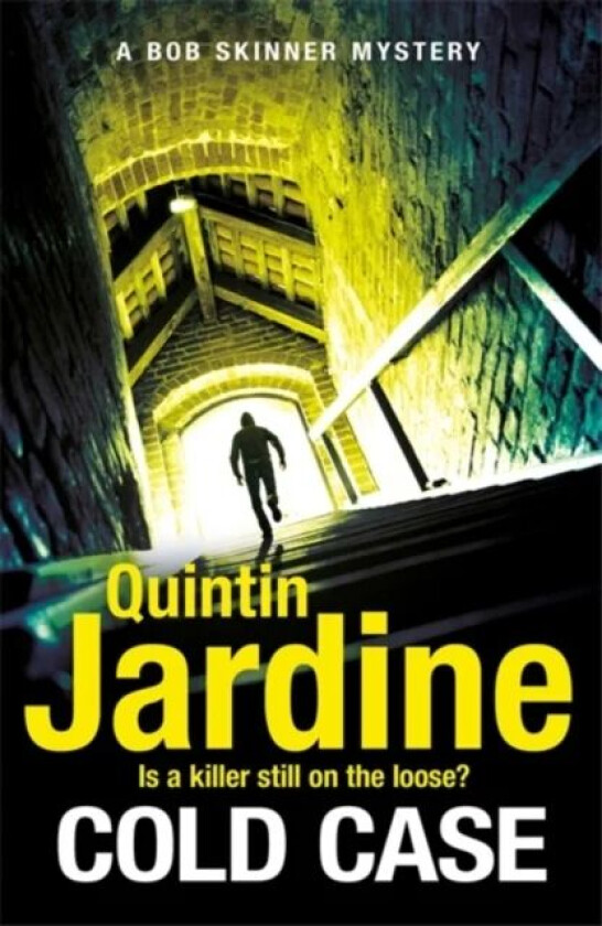 Cold Case (Bob Skinner series, Book 30) av Quintin Jardine