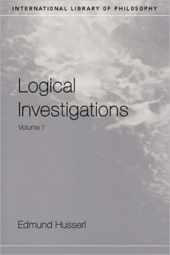 Logical Investigations Volume 1 av Edmund Husserl