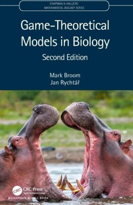 Game-Theoretical Models in Biology av Mark (City University of London UK) Broom, Rych