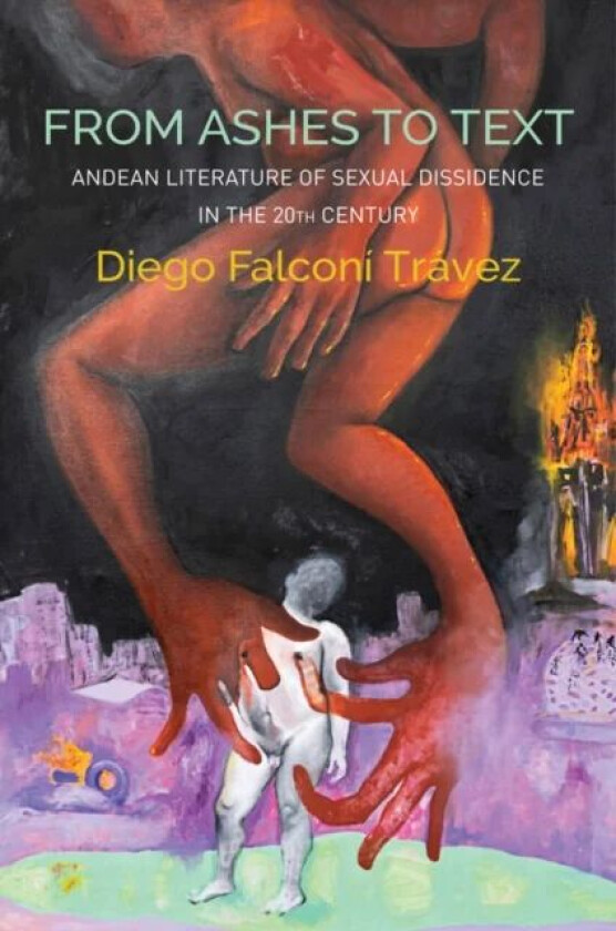 From Ashes to Text av Diego Falconi Travez