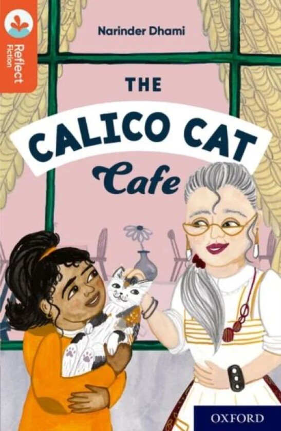 Oxford Reading Tree TreeTops Reflect: Oxford Reading Level 13: The Calico Cat Cafe av Narinder Dhami