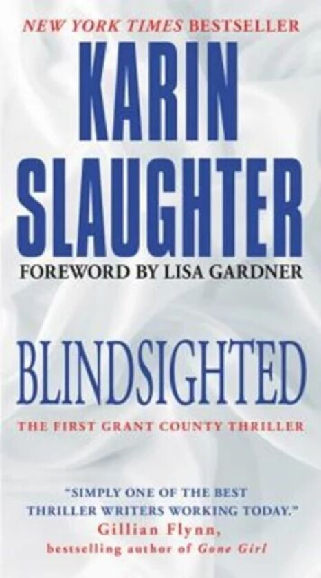 Blindsighted av Karin Slaughter