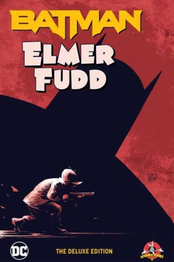 Batman/Elmer Fudd: The Deluxe Edition