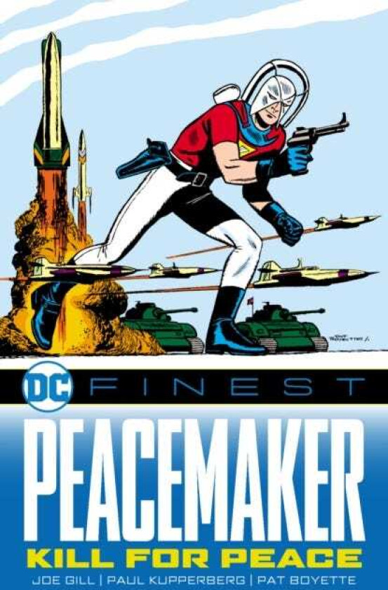 DC Finest: Peacemaker: Kill for Peace