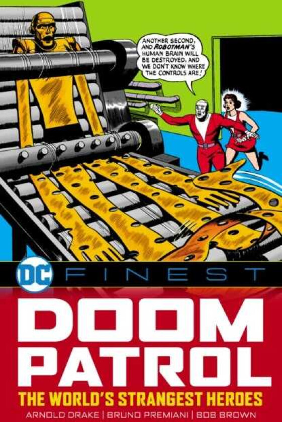DC Finest: Doom Patrol: The World's Strangest Heroes
