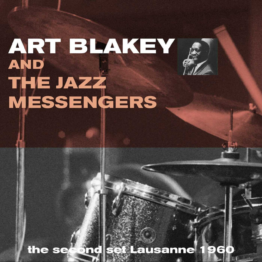 Art Blakey & The Jazz Messengers, Art Blakey Second Set Lausanne 1960 LP/Vinyl