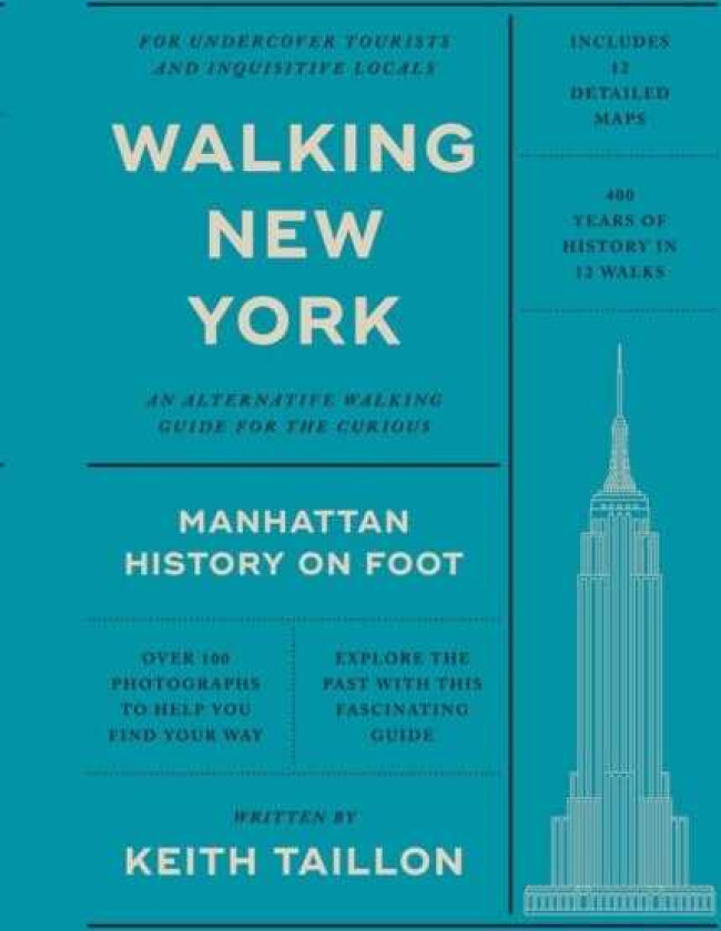 Walking New York Manhattan History on Foot