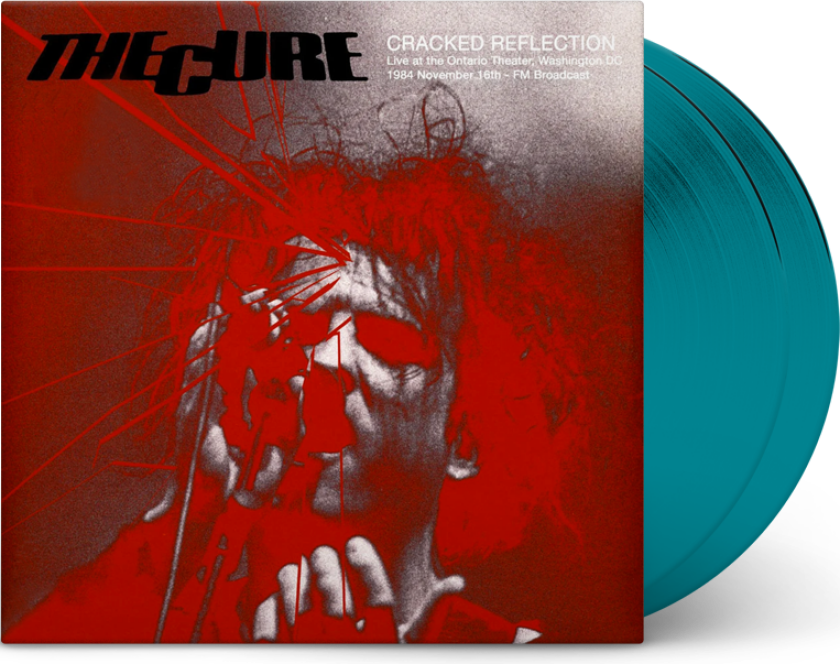 The Cure Cracked Reflection: Live At The Ontario Theater, Washington DC, 1984 LP/Vinyl