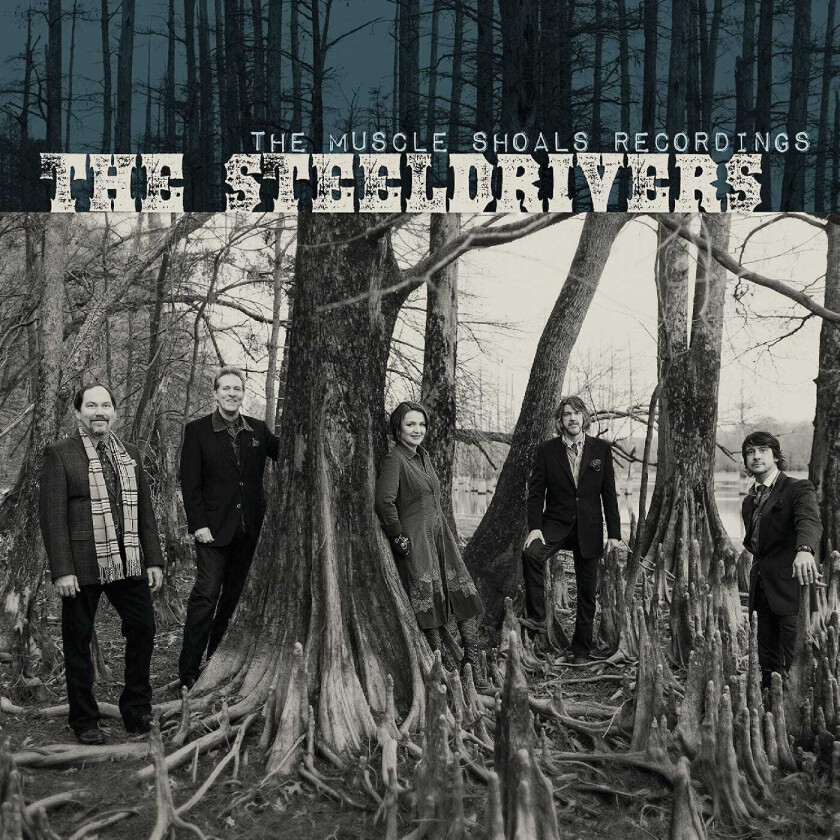 The Steeldrivers The Muscle Shoals Recordings LP/Vinyl