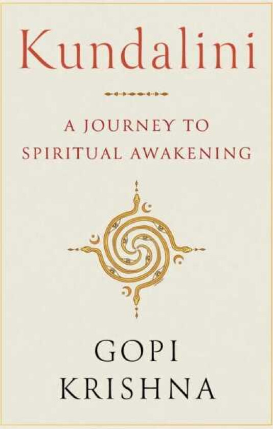 Kundalini A Journey to Spiritual Awakening