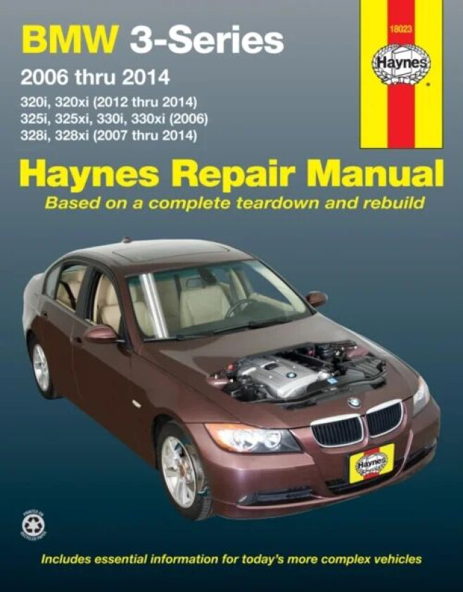 BMW 3-Series 320i & 320xi (2012-2014), 325i, 325xi, 330i & 330xi (2006) & 328i & 328xi (2007-2014) H av Haynes Publishing