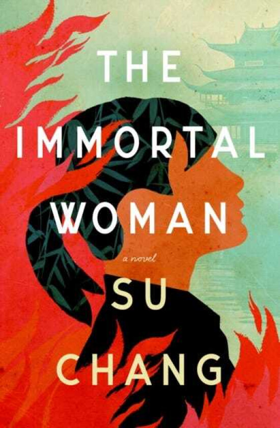 The Immortal Woman A Novel