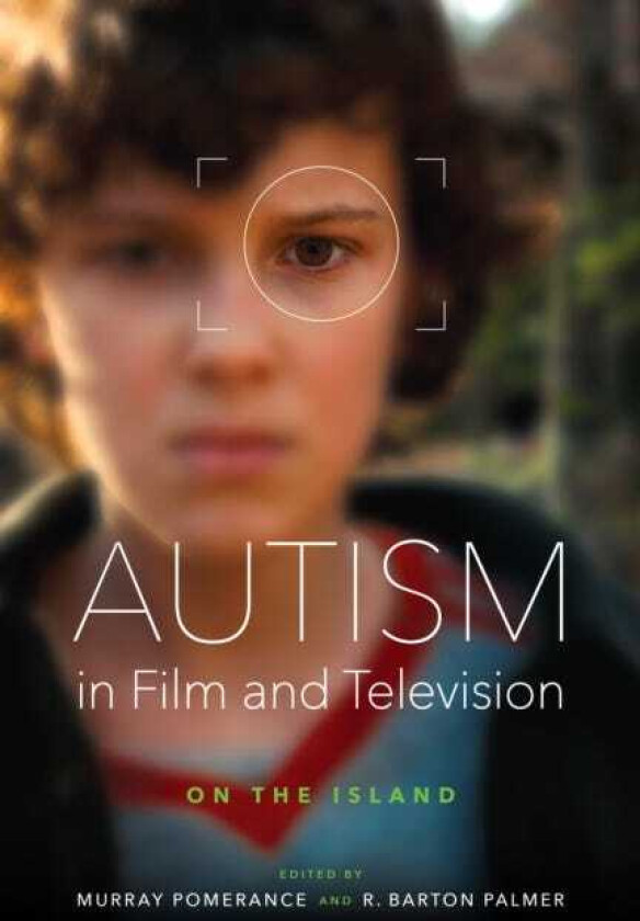 Autism in Film and Television On the Island