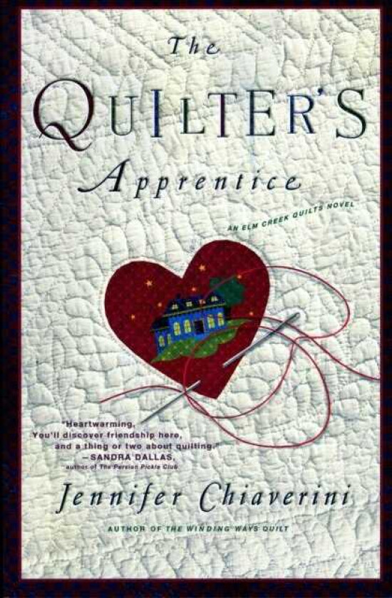 The Quilter's Apprentice A Novel