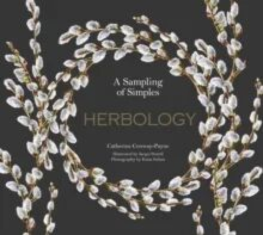 Herbology av Catherine Conway-Payne