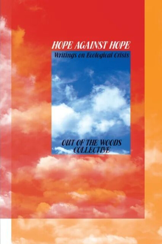 Hope Against Hope av Out of the Woods