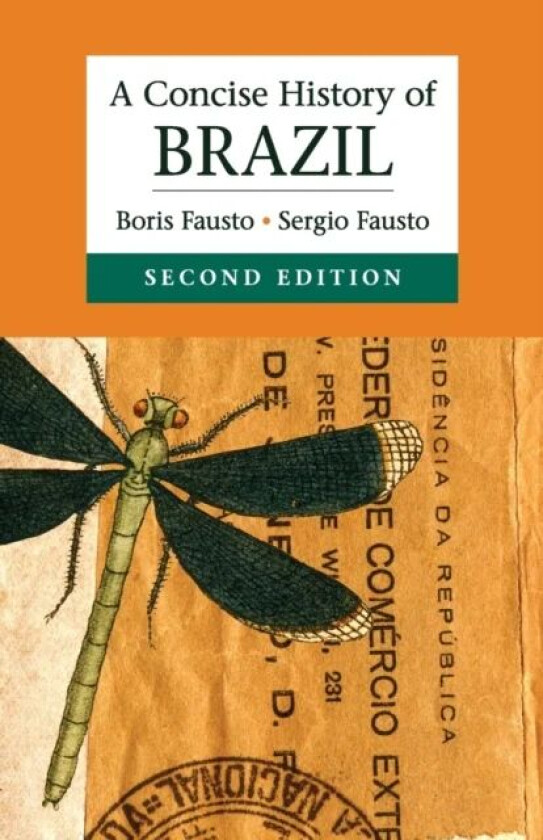 A Concise History of Brazil av Boris (Universidade de Sao Paulo) Fausto