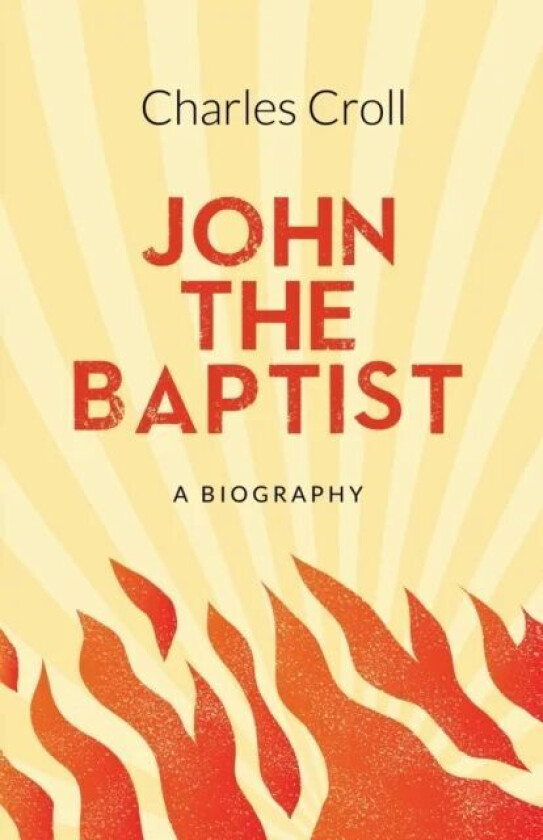 John the Baptist av Charles Croll