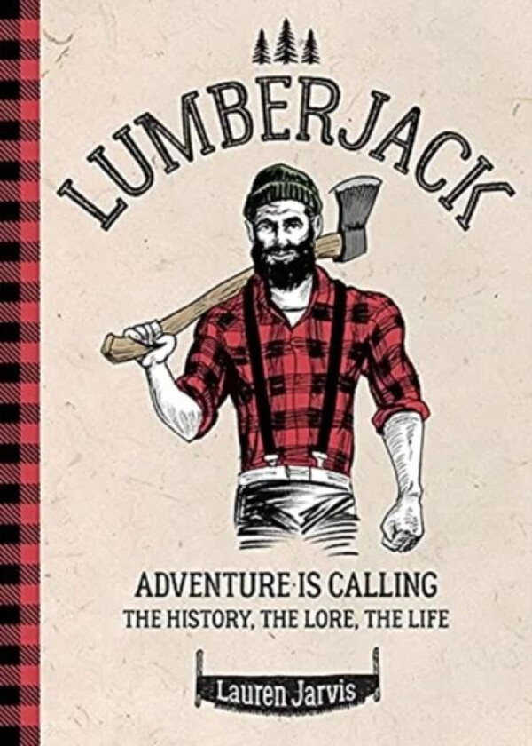 Lumberjack av Lauren Jarvis