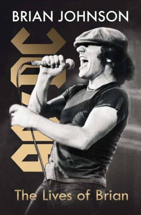 The Lives of Brian av Brian Johnson