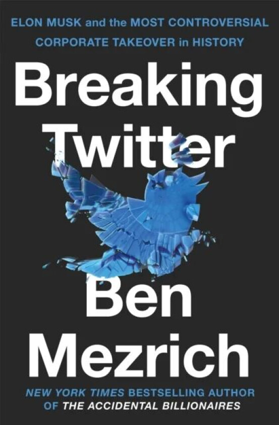 Breaking Twitter av Ben Mezrich