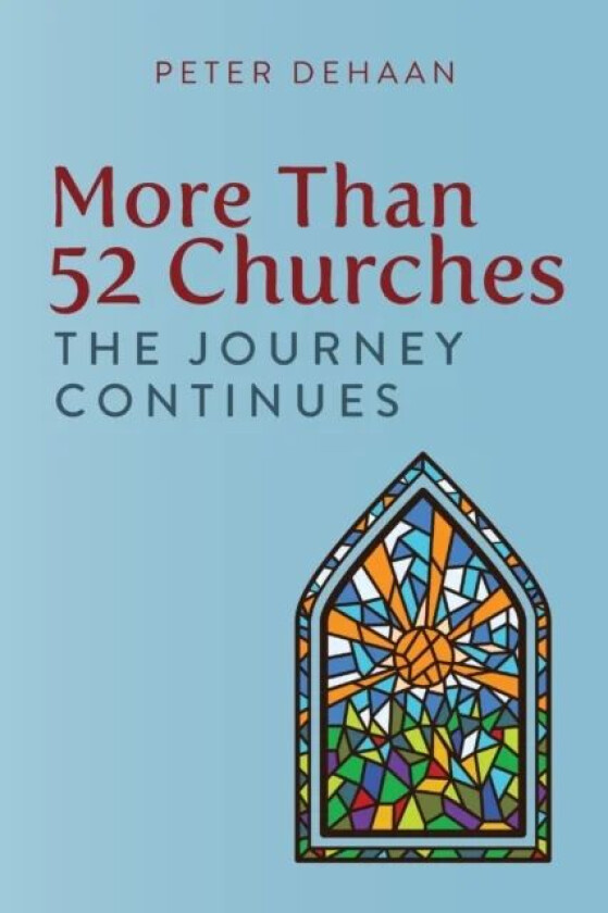 More Than 52 Churches av Peter DeHaan