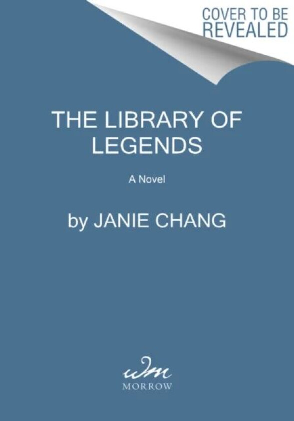 The Library of Legends av Janie Chang