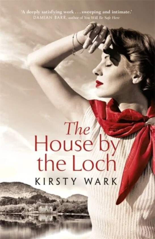 The House by the Loch av Kirsty Wark