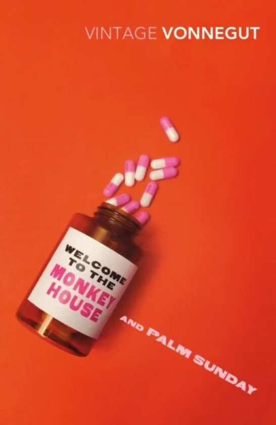 Welcome To The Monkey House and Palm Sunday av Kurt Vonnegut