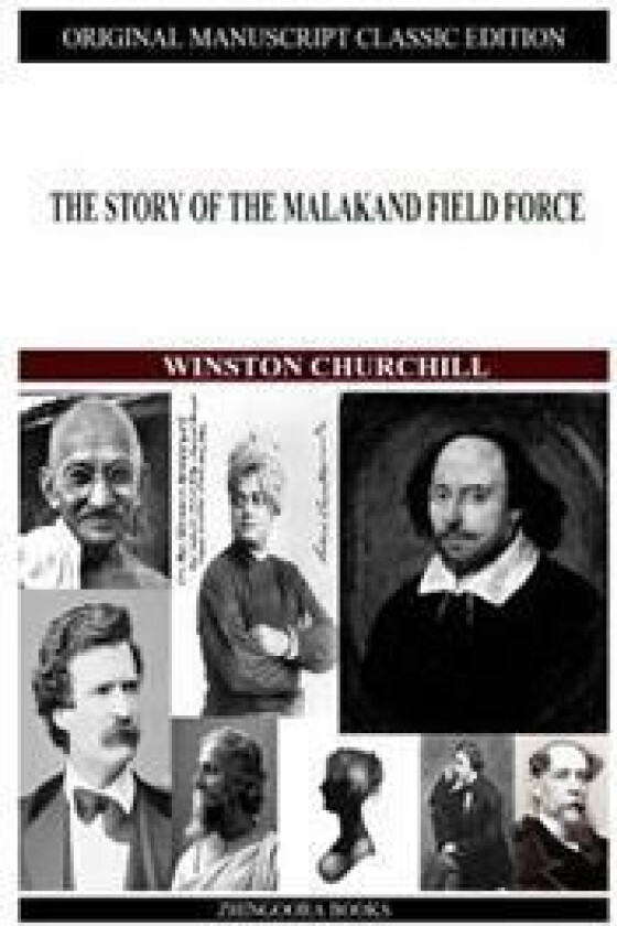 The Story of the Malakand Field Force