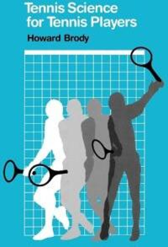 Tennis Science for Tennis Players