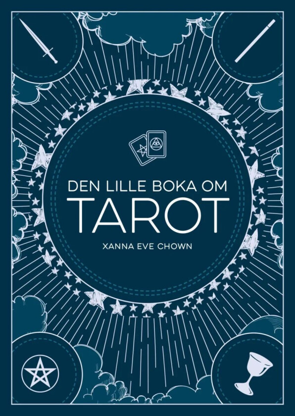 Den lille boken om tarot av Xanna Eve Chown