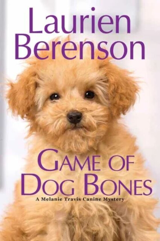 Game of Dog Bones av Laurien Berenson