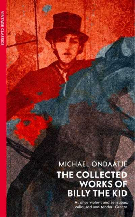 The Collected Works of Billy the Kid