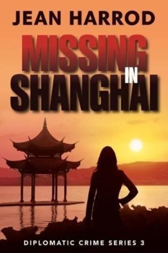 Missing in Shanghai av Jean Harrod