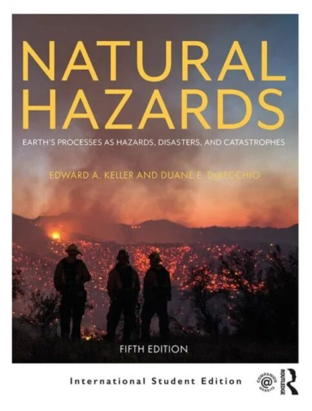 Natural Hazards av Edward A. Keller, Duane E. DeVecchio
