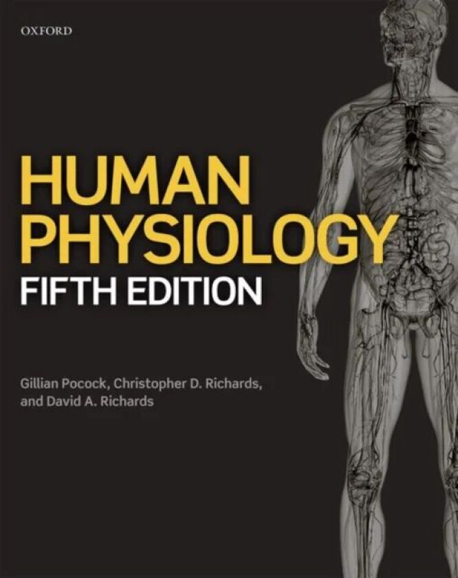 Human Physiology av Gillian (Senior Lecturer in Clinical Scien Pocock