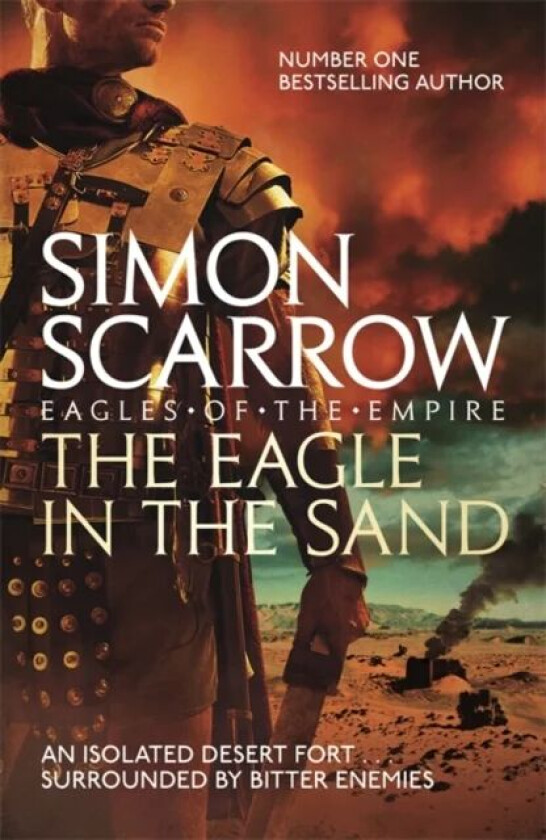 The Eagle In The Sand (Eagles of the Empire 7) av Simon Scarrow