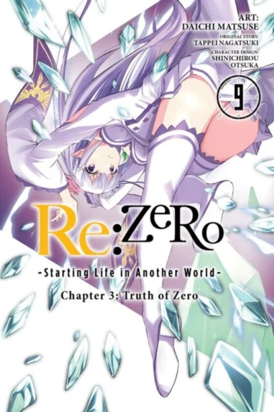 re:Zero Starting Life in Another World, Chapter 3: Truth of Zero, Vol. 9 (manga) av Tappei Nagatsuki