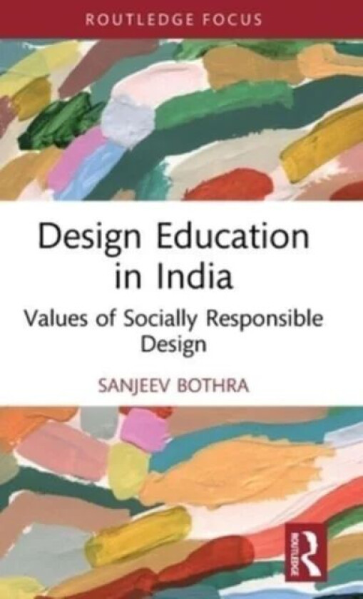Design Education in India av Sanjeev Bothra