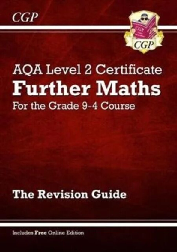 New Grade 9-4 AQA Level 2 Certificate: Further Maths - Revision Guide (with Online Edition): ideal f av Richard Parsons
