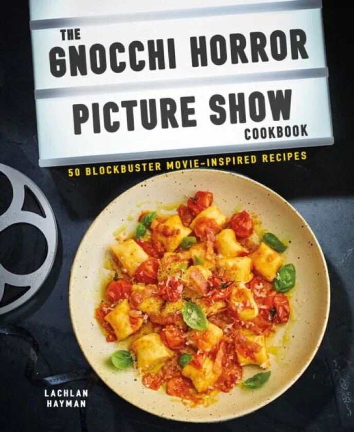 Gnocchi Horror Show Cookbook av Lachlan Hayman