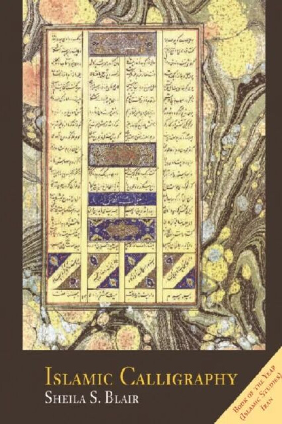 Islamic Calligraphy av Professor Sheila S. Blair