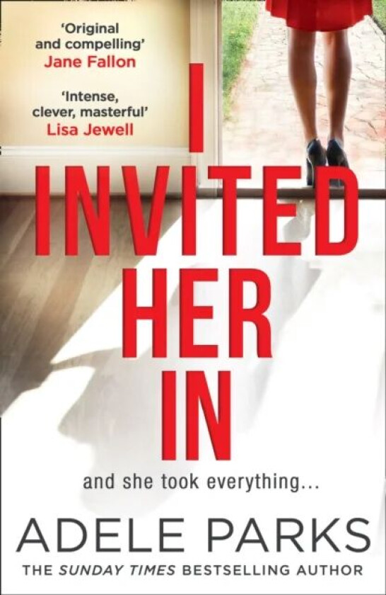I Invited Her In av Adele Parks