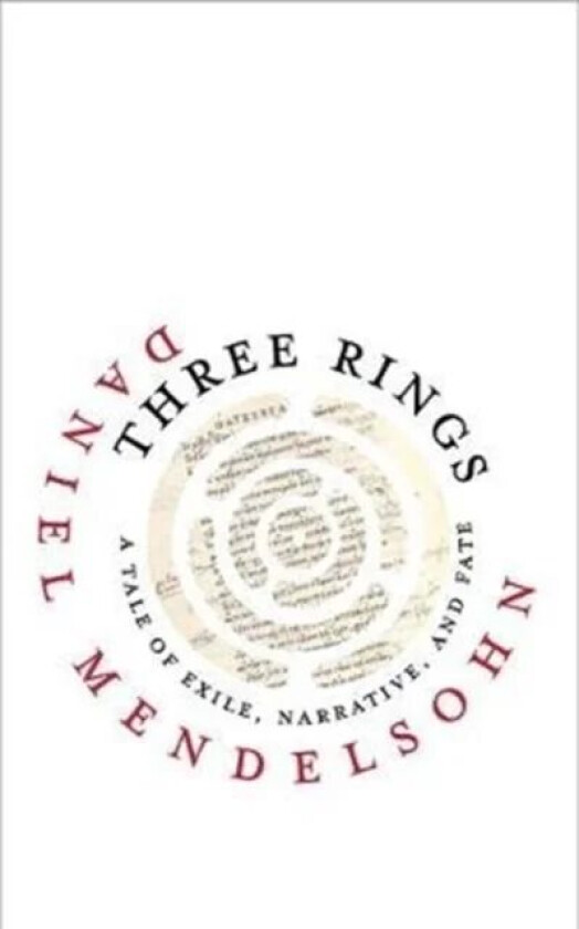 Three Rings av Daniel Mendelsohn