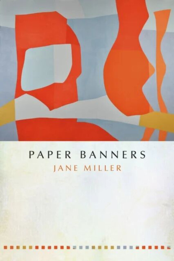 Paper Banners av Jane Miller