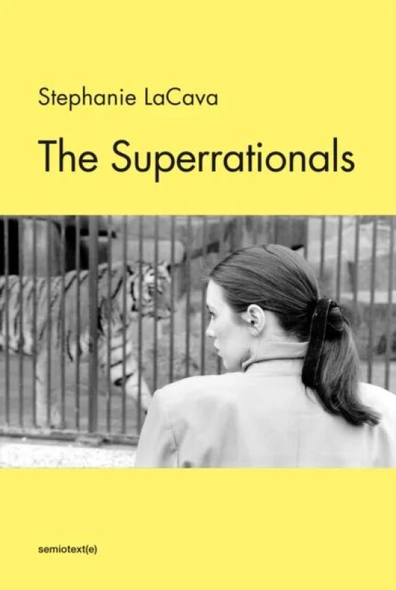 The Superrationals av Stephanie Lacava