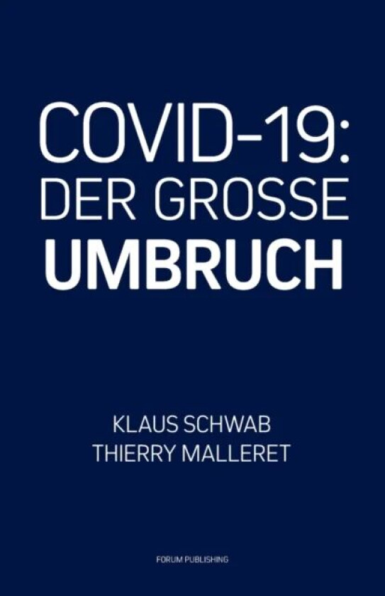 Covid-19 av Thierry Malleret, Klaus Schwab
